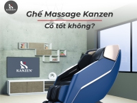 Ghế massage Kanzen có tốt không?